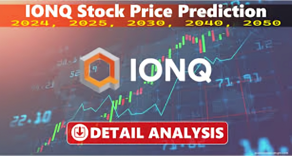 IonQ Stock Price Prediction 2030